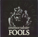 Immaculate Fools Immaculate Fools UK 7" vinyl single (7 inch record / 45) AM227