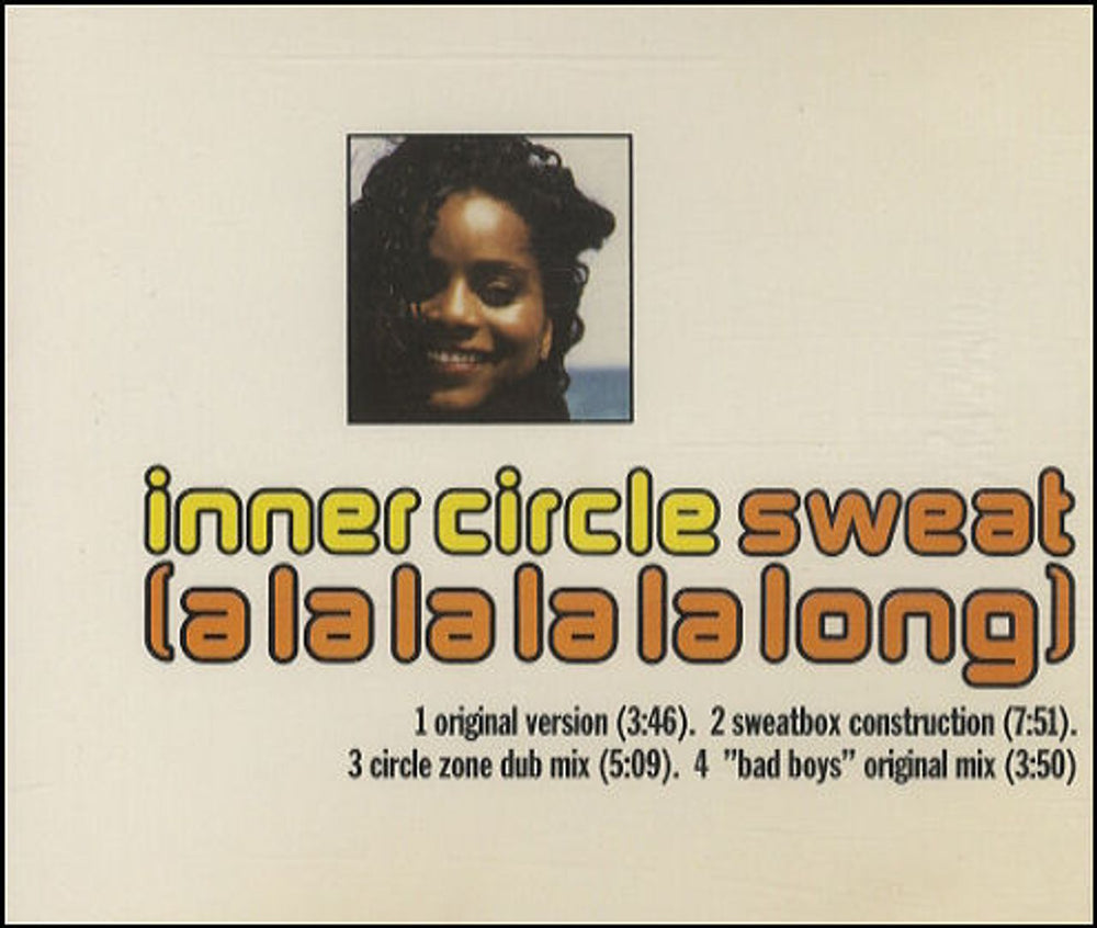 Inner Circle Sweat [A La La La La Long] UK CD single (CD5 / 5") 9031-77680-2