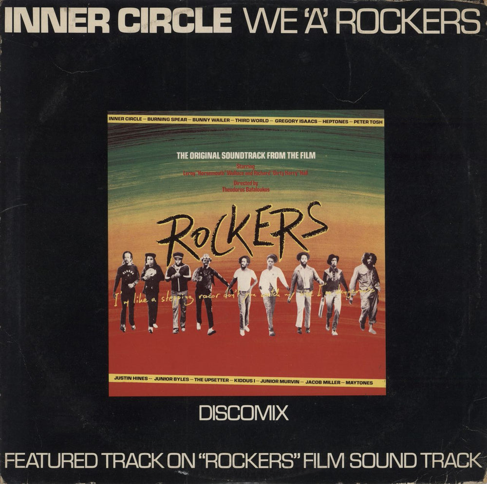 Inner Circle We 'A' Rockers UK 12" vinyl single (12 inch record / Maxi-single) 12XWIP6498