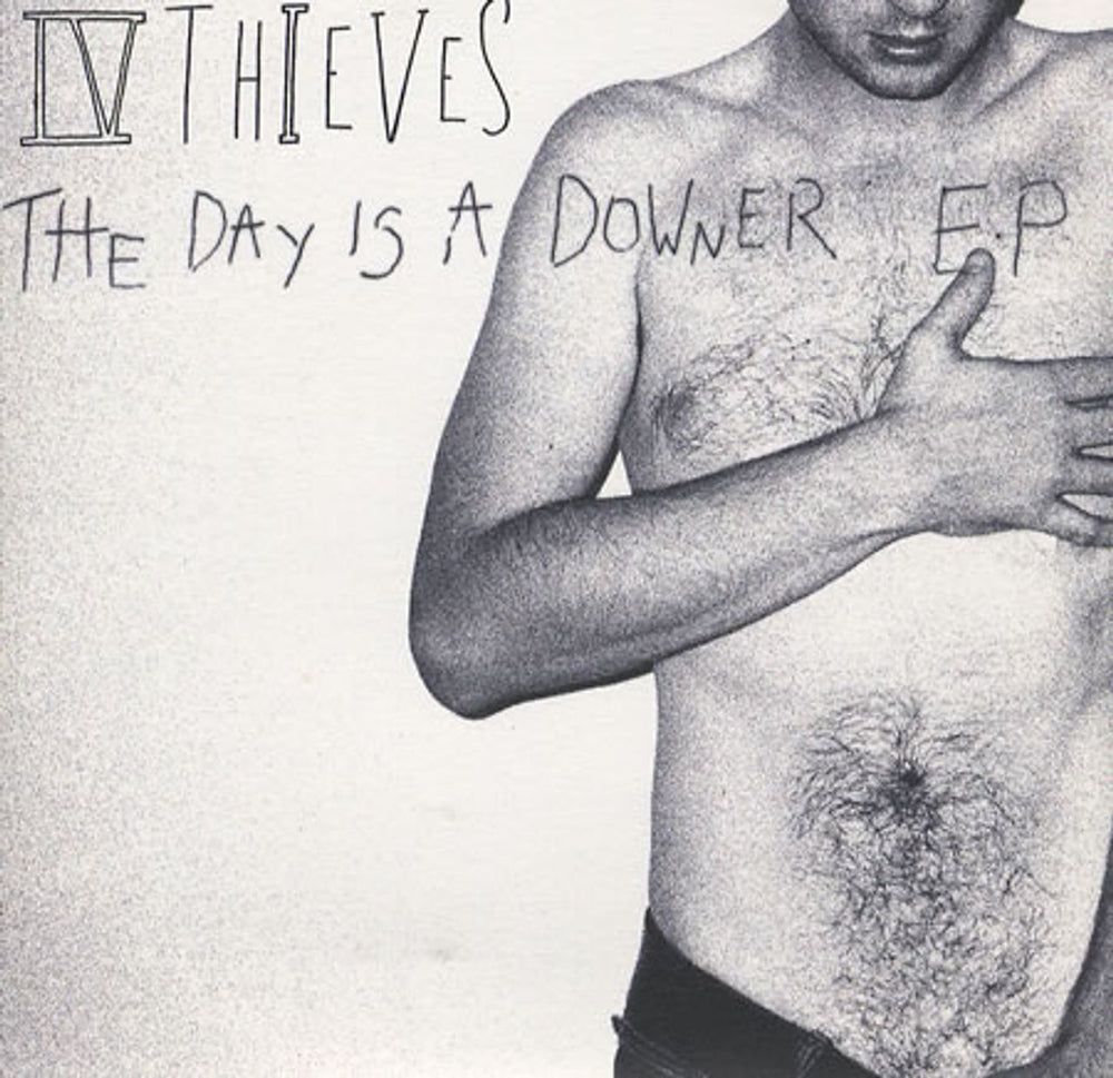 IV Thieves The Day Is A Downer EP UK Promo CD single (CD5 / 5") 754TP7CDP