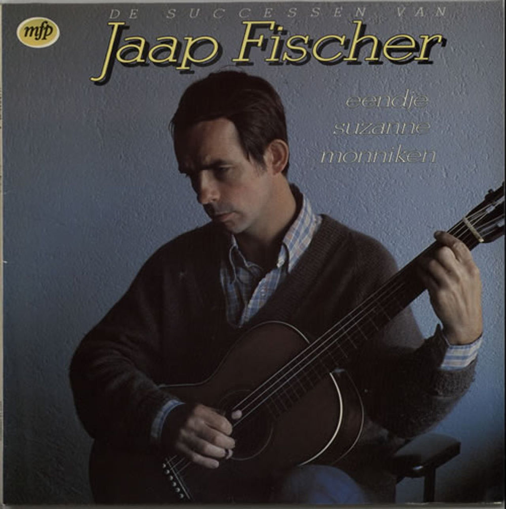 Jaap Fischer De Successen Van Jaap Fischer Dutch vinyl LP album (LP record) 1A022-58074