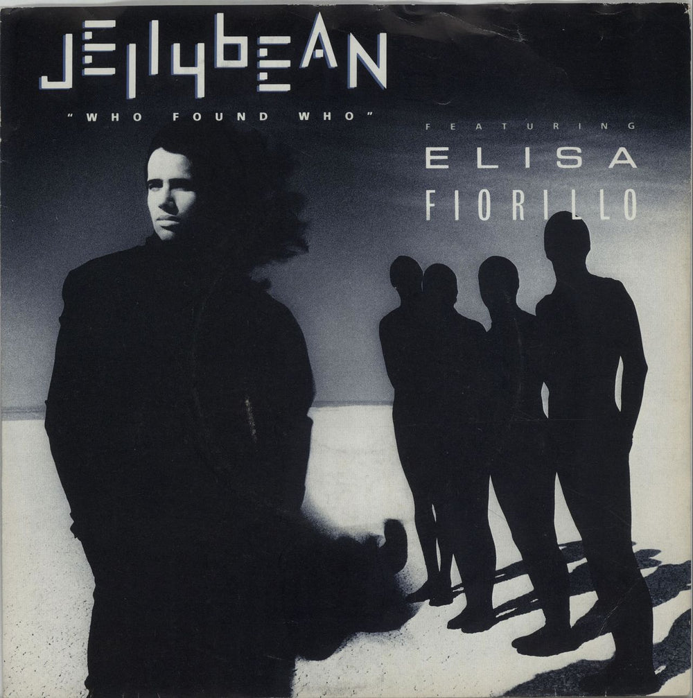 Jellybean Who Found Who UK 7" vinyl single (7 inch record / 45) JEL1