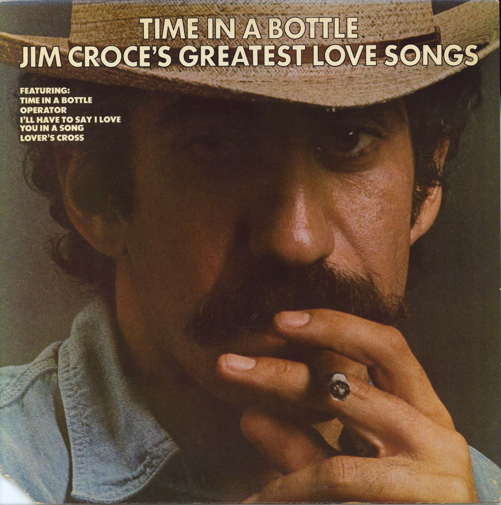 Jim Croce Time In A Bottle - Jim Croce's Greatest Love Songs US vinyl LP album (LP record) LS-6007