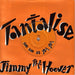 Jimmy The Hoover Tantalise (Wo Wo Ee Yeh Yeh) UK 7" vinyl single (7 inch record / 45) A3406