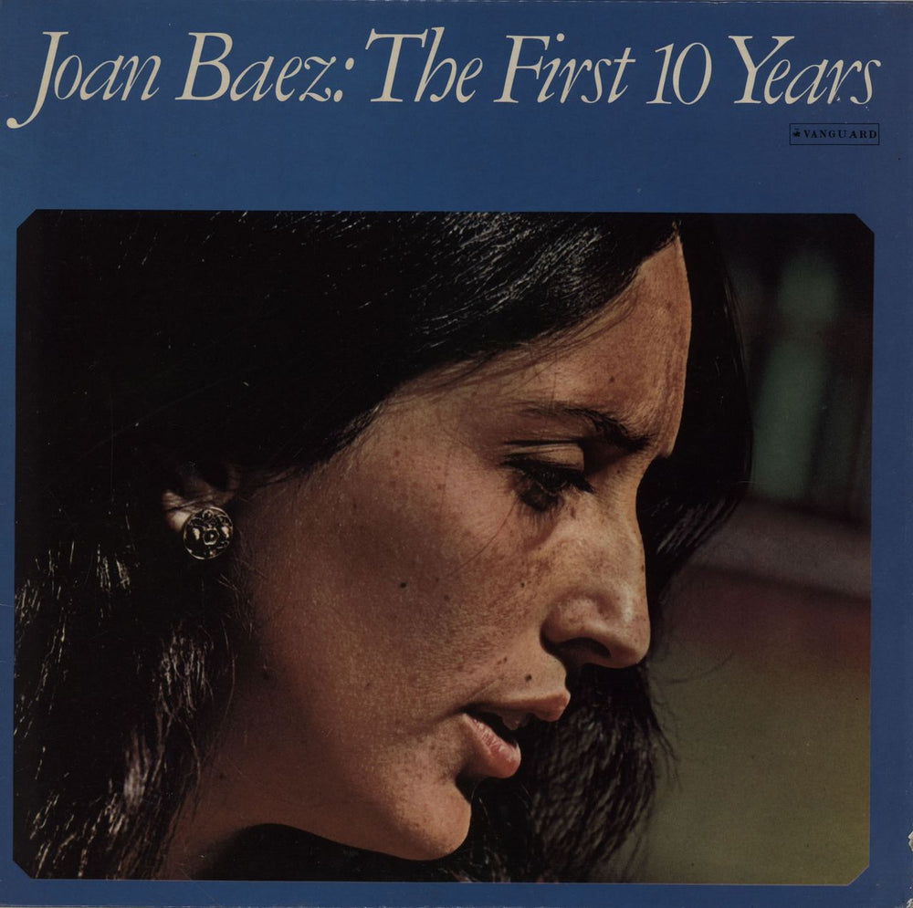 Joan Baez The First 10 Years UK 2-LP vinyl record set (Double LP Album) VSD6560/1