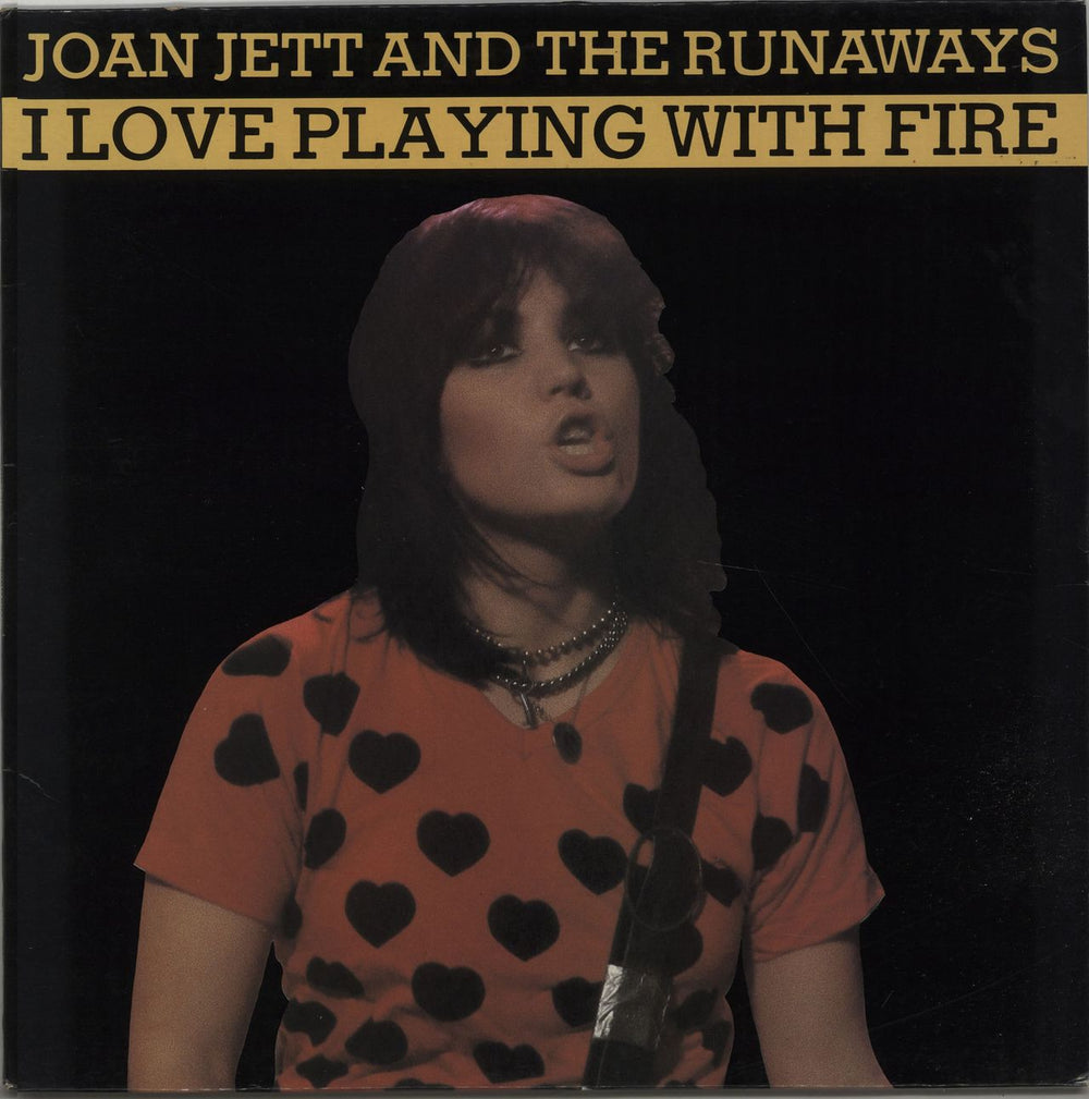 Joan Jett I Love Playing With Fire French vinyl LP album (LP record) LAKER1