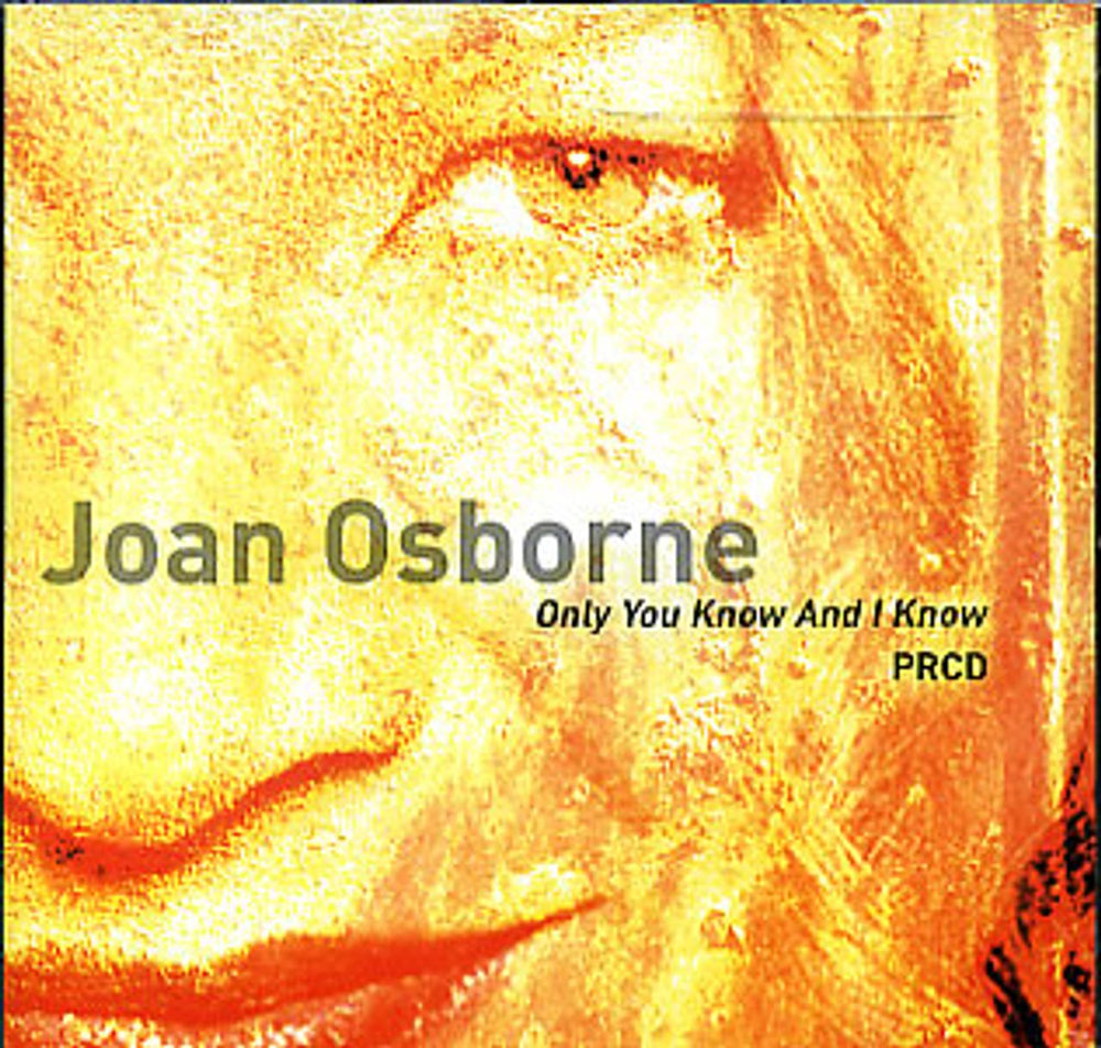 Joan Osborne Only You Know And I Know US Promo CD single (CD5 / 5") PRCD9379