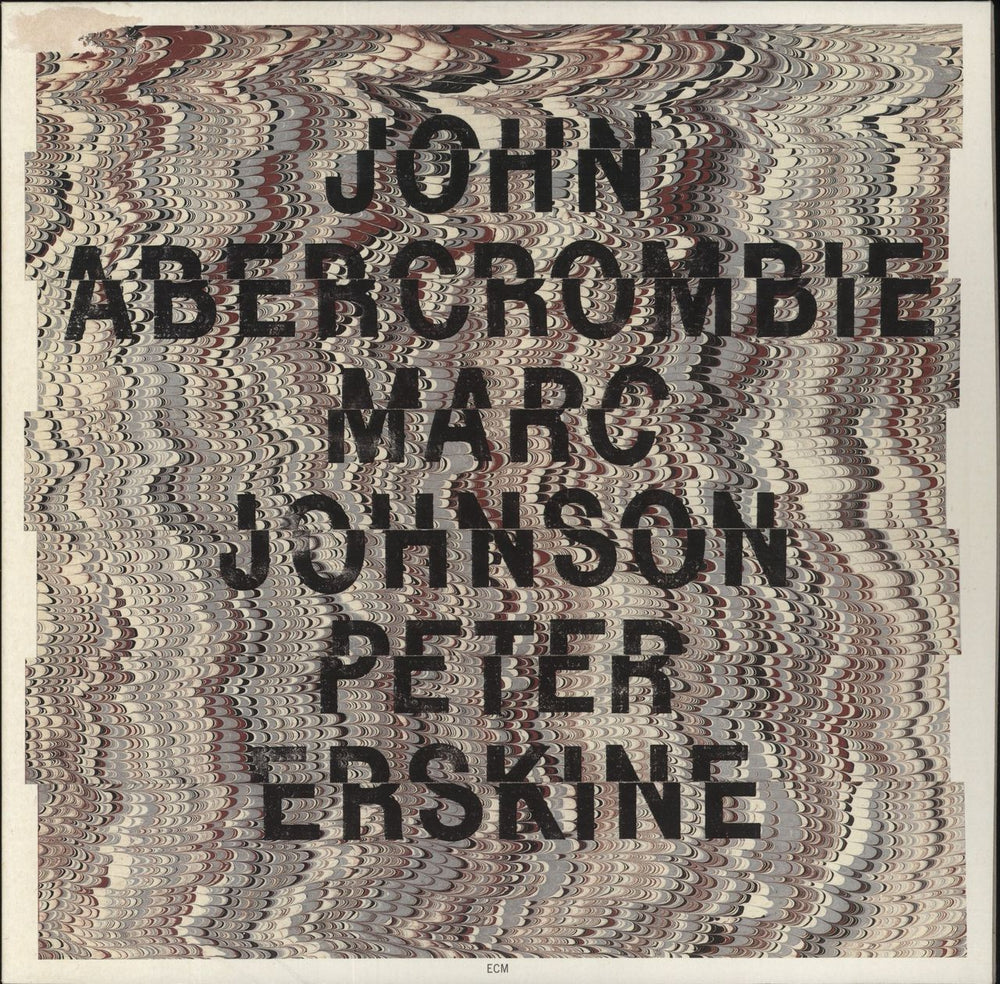 John Abercrombie John Abercrombie, Marc Johnson, Peter Erskine German vinyl LP album (LP record) 837756-1