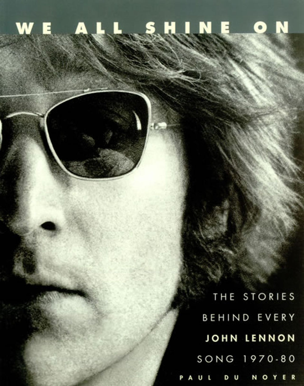 John Lennon We All Shine On UK book 1-85868-284-3