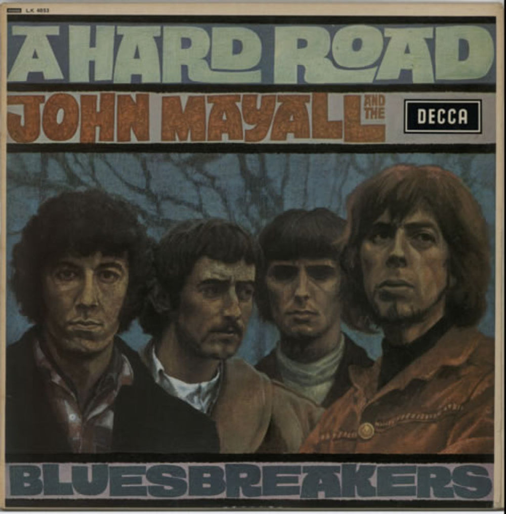 John Mayall A Hard Road - Deep Groove UK vinyl LP album (LP record) LK4853