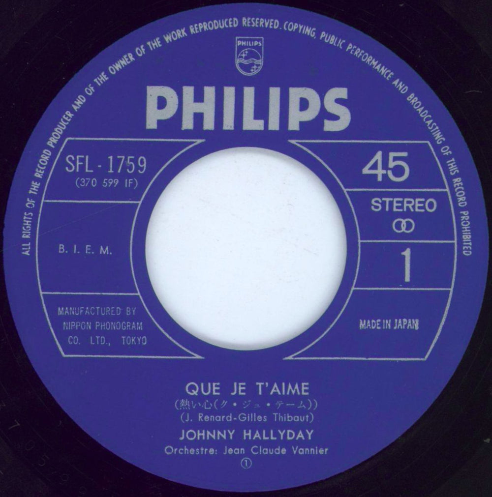 Johnny Hallyday Que Je T Aime Japanese 7" vinyl single (7 inch record / 45) JHD07QU809989