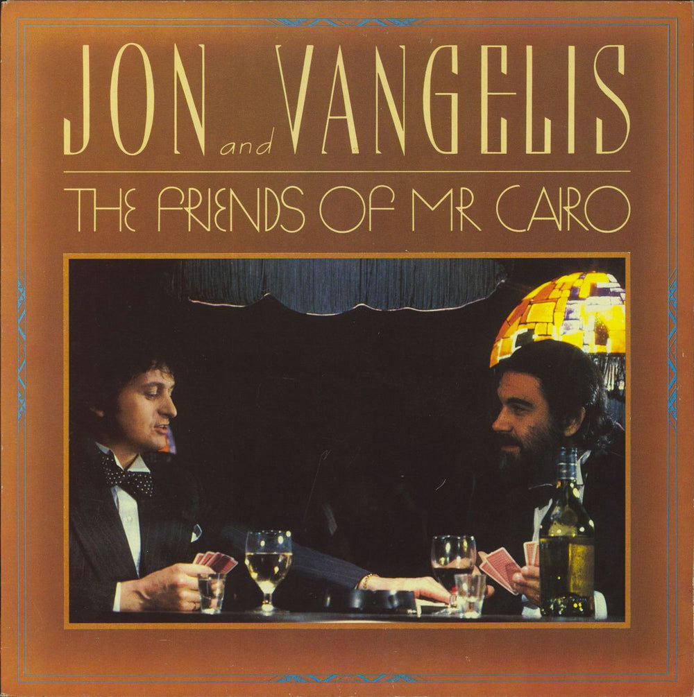 Jon & Vangelis The Friends Of Mr Cairo UK vinyl LP album (LP record) POLD5053