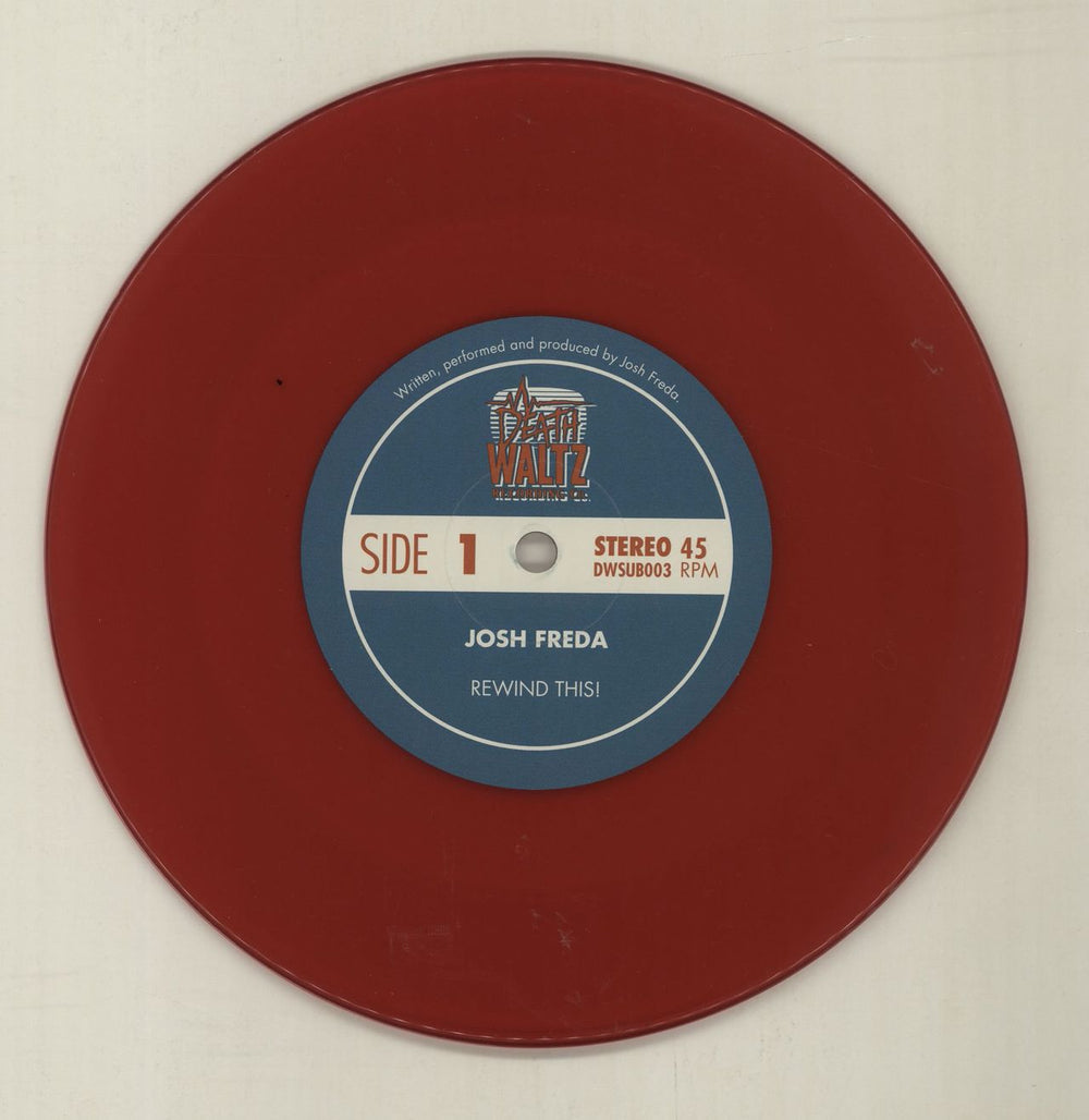 Josh Freda Rewind This! - Red Vinyl UK 7" vinyl single (7 inch record / 45) O5U07RE680793