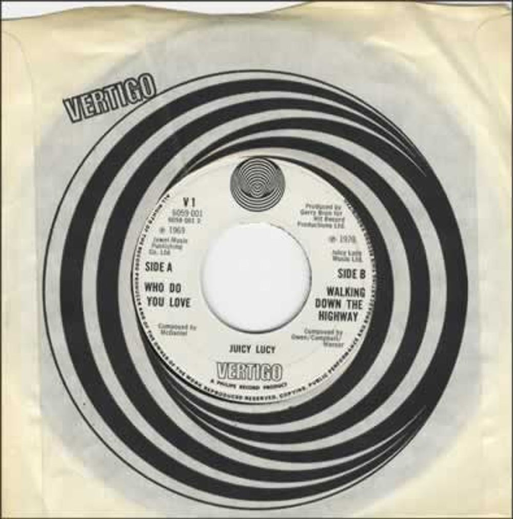 Juicy Lucy Who Do You Love UK 7" vinyl single (7 inch record / 45) V1