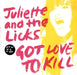 Juliette And The Licks Got Love To Kill - 2 x 7" UK 7" vinyl single (7 inch record / 45) HOFF005S/X