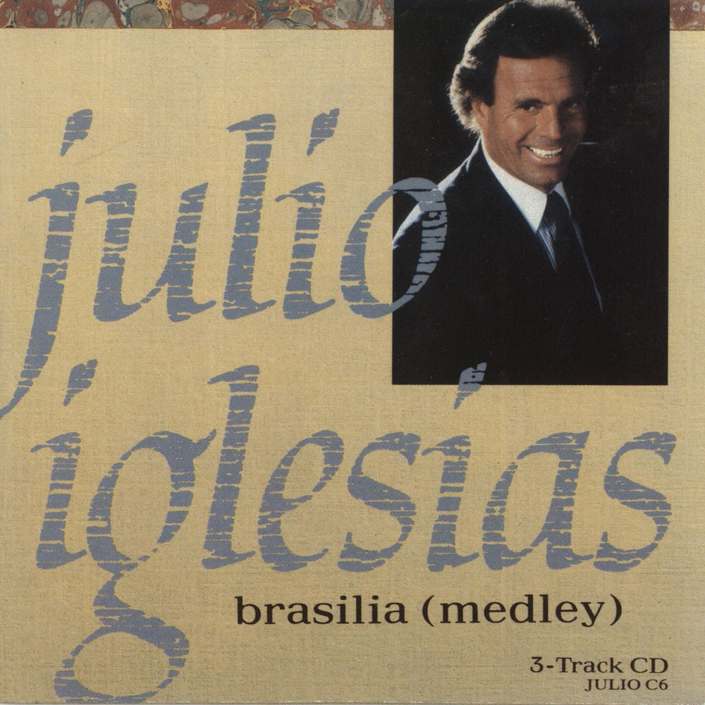 Julio Iglesias Brasilia (medley) UK CD single (CD5 / 5") JULIOC6