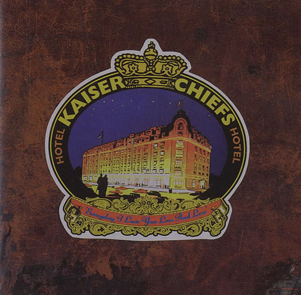 Kaiser Chiefs Everyday I Love You Less And Less UK 2-CD single set (Double CD single) KAZ2SEV324417