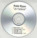 Kate Ryan Je T'Adore - 5-track UK Promo CD-R acetate CD-R ACETATE