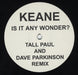 Keane (00s) Is It Any Wonder? - Tall Paul Mix UK 12" vinyl single (12 inch record / Maxi-single) 1705258