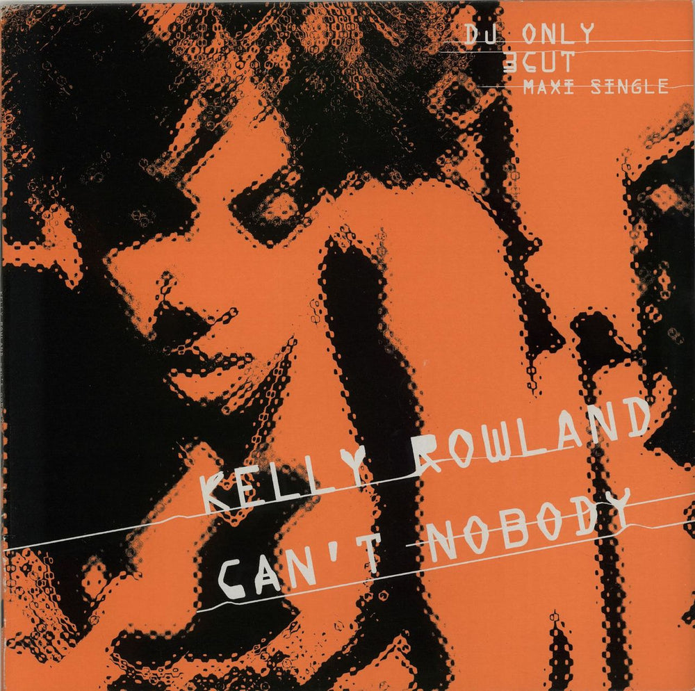 Kelly Rowland Can't Nobody UK Promo 12" vinyl single (12 inch record / Maxi-single) XPR3677