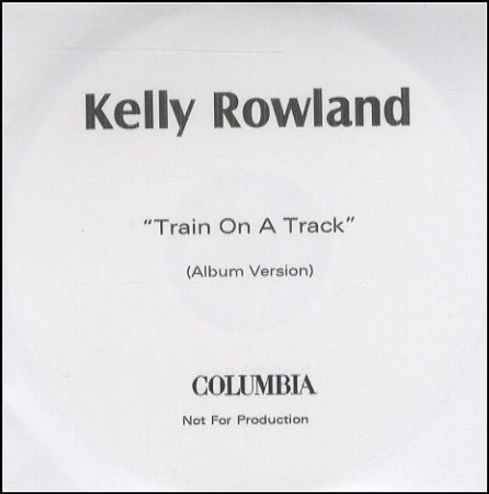 Kelly Rowland Train On A Track UK Promo CD-R acetate CD-R ACETATE