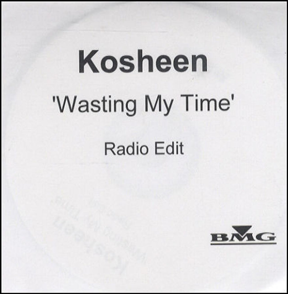 Kosheen Wasting My Time UK Promo CD-R acetate CD ACETATE