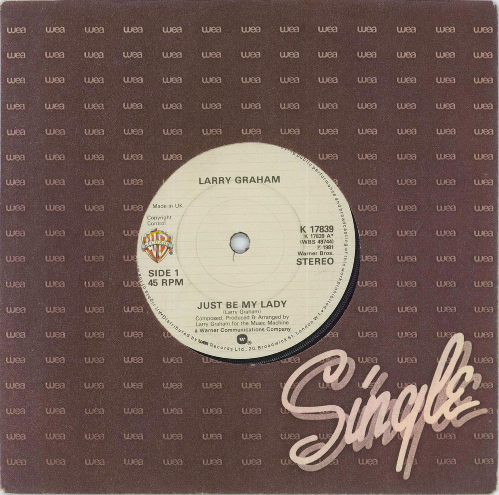 Larry Graham Just Be My Lady UK 7" vinyl single (7 inch record / 45) K17839