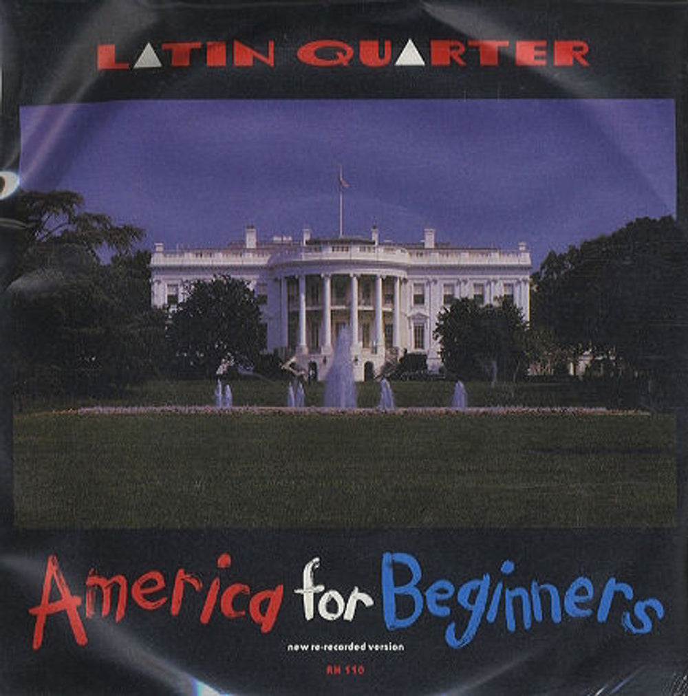 Latin Quarter America For Beginners UK 7" vinyl single (7 inch record / 45) RH110