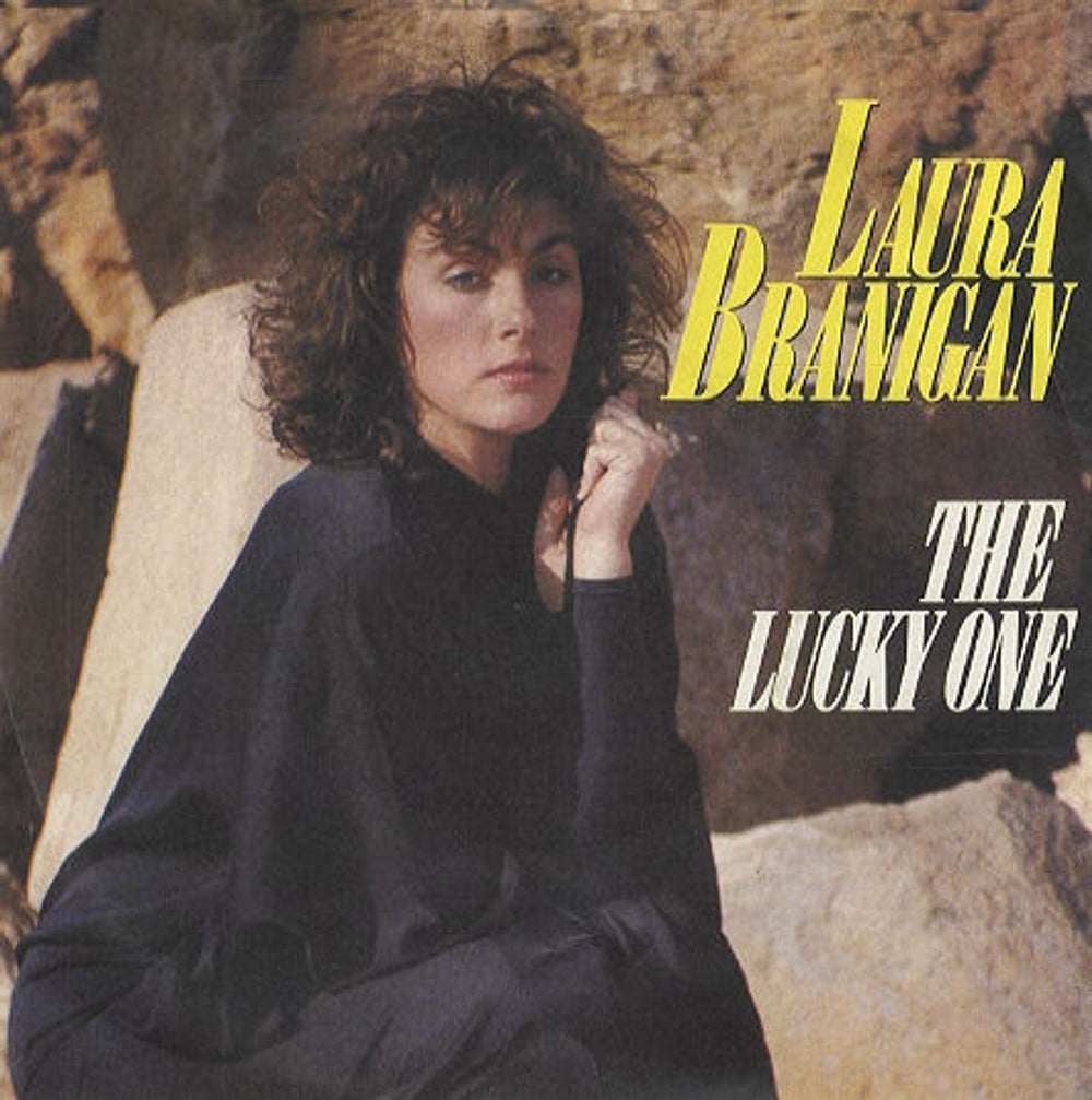 Laura Branigan The Lucky One UK 7" vinyl single (7 inch record / 45) A9636