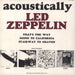 Led Zeppelin Acoustically Australian 7" vinyl single (7 inch record / 45)