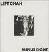 Left Hand Minus Eight UK vinyl LP album (LP record) AE17781