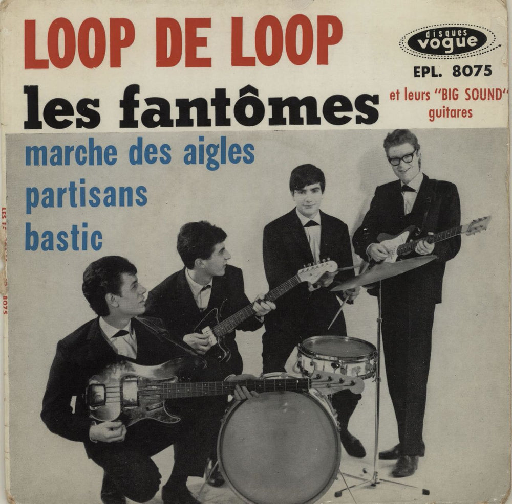 Les Fantômes Loop De Loop French 7" vinyl single (7 inch record / 45) EPL.8075