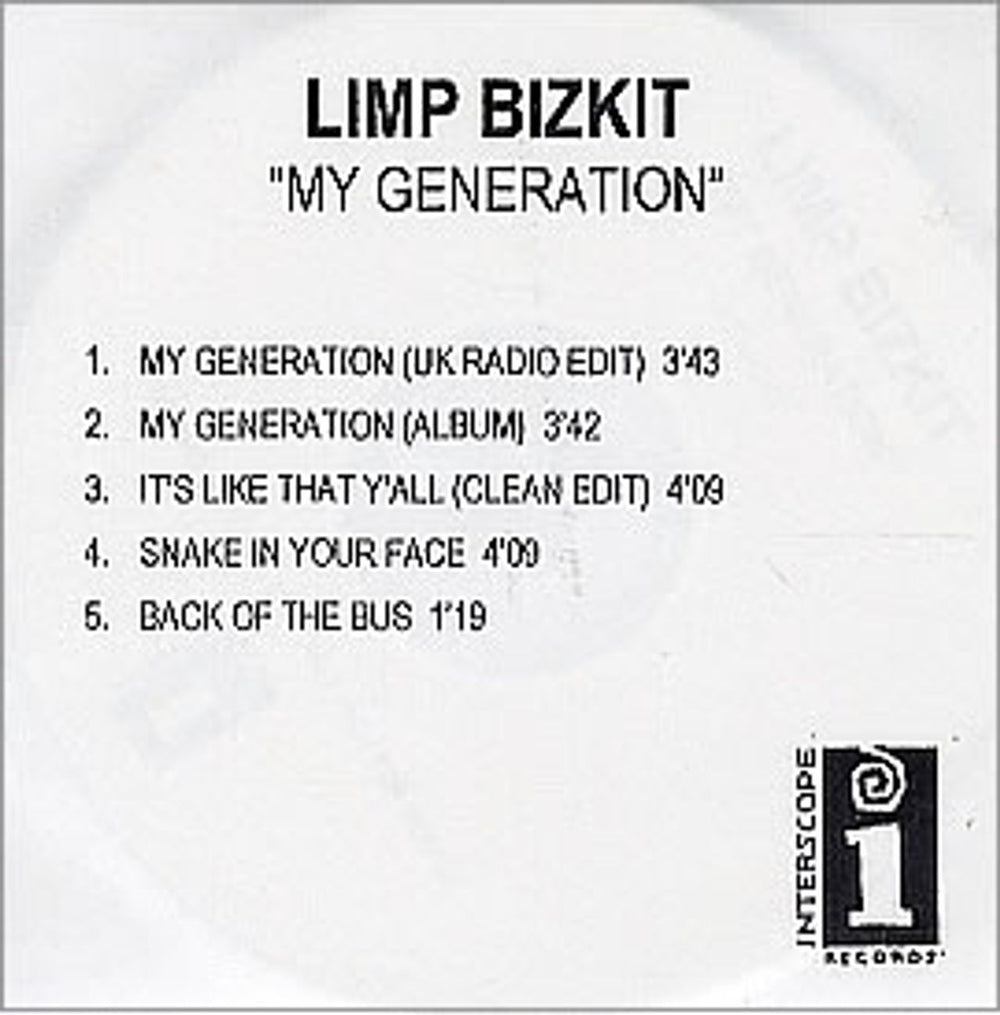 Limp Bizkit My Generation UK Promo CD-R acetate CD ACETATE