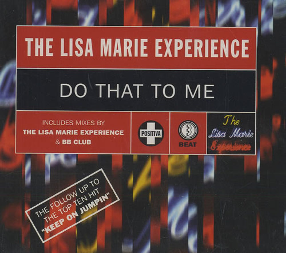 Lisa Marie Experience Do That To Me UK CD single (CD5 / 5") CDTIV-57