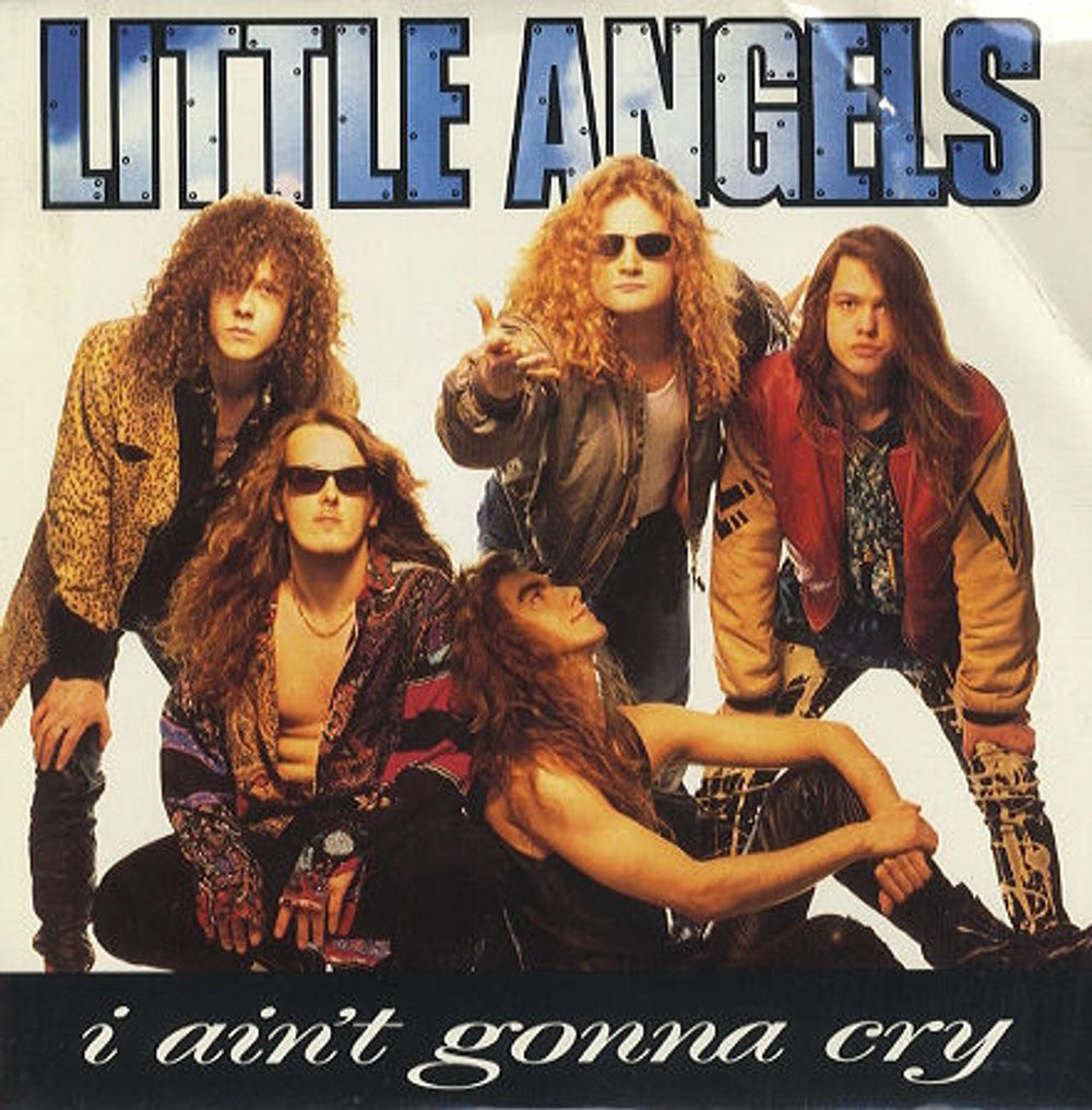 Little Angels I Ain't Gonna Cry UK 7" vinyl single (7 inch record / 45) LTL11