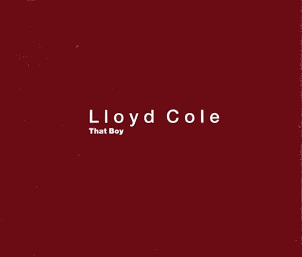 Lloyd Cole That Boy UK Promo CD single (CD5 / 5") MERCJ511