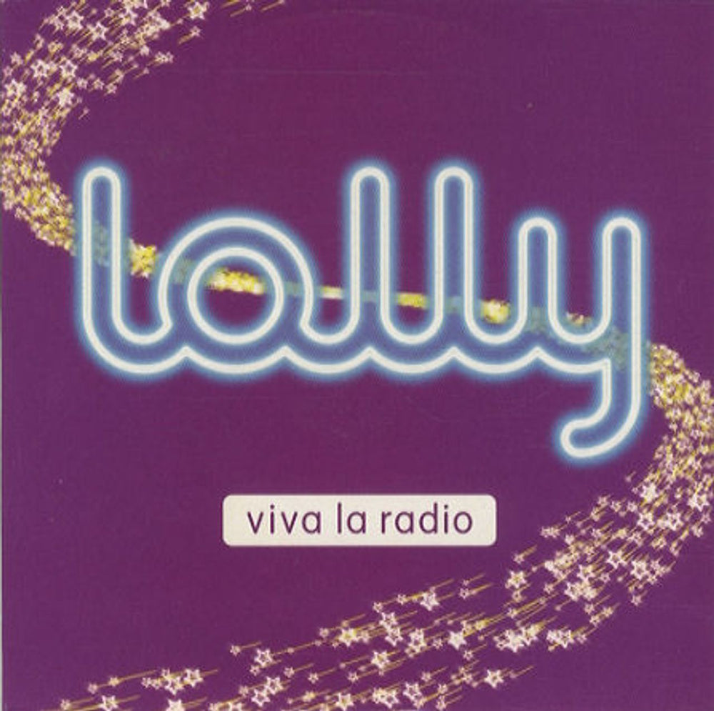 Lolly Viva La Radio UK Promo CD single (CD5 / 5") VIVA1