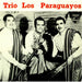 Los Paraguayos Trio Los Paraguayos EP UK 7" vinyl single (7 inch record / 45) BBE12176