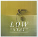 Low Stay / Novacane - RSD13 US 7" vinyl single (7 inch record / 45) SP1068