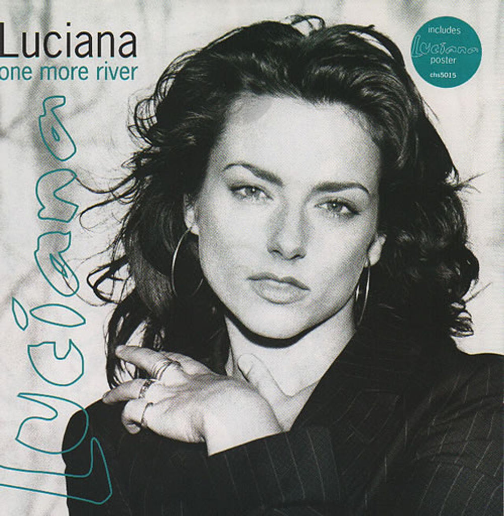 Luciana One More River - Poster sleeve UK 7" vinyl single (7 inch record / 45) CHS5015