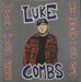 Luke Combs What You See Is What You Get - Sealed US 2-LP vinyl record set (Double LP Album) 19075-95687-1
