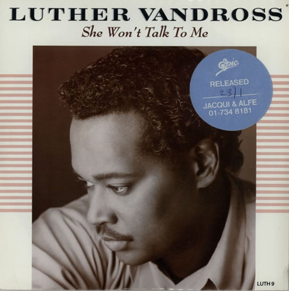 Luther Vandross She Won't Talk To Me - Promo Stickered UK 7" vinyl single (7 inch record / 45) LUTH9