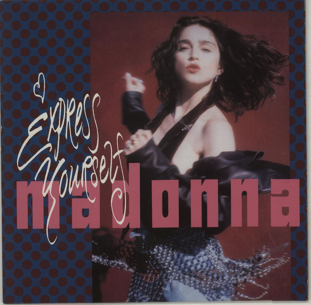 Madonna Express Yourself UK 12" vinyl single (12 inch record / Maxi-single) W2948T