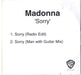 Madonna Sorry - 2-Track - Radio Edit/Man With Guitar Mix UK Promo CD-R acetate CDR ACETATE