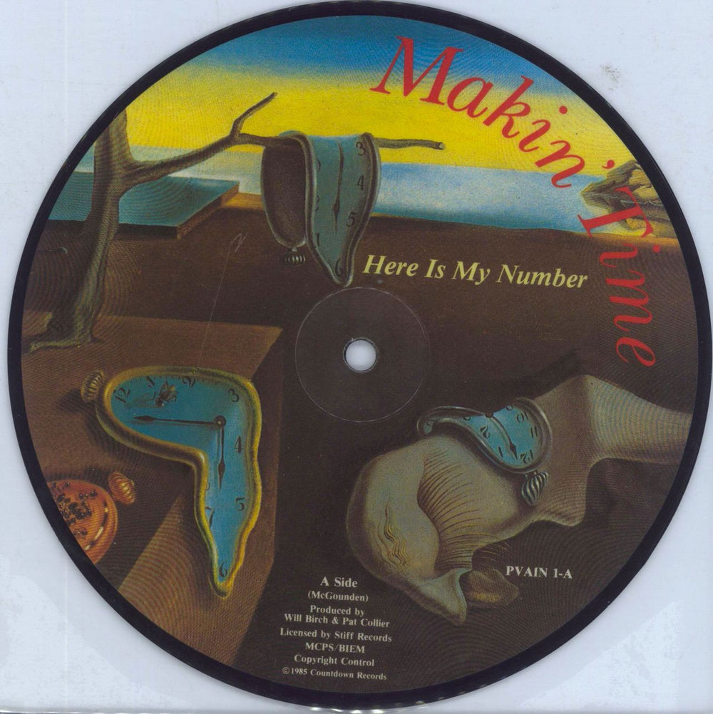 Makin' Time Here Is My Number UK 7" vinyl picture disc (7 inch picture disc single) PVAIN1