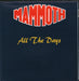 Mammoth All The Days - Poster Sleeve UK 7" vinyl single (7 inch record / 45) MOTH2