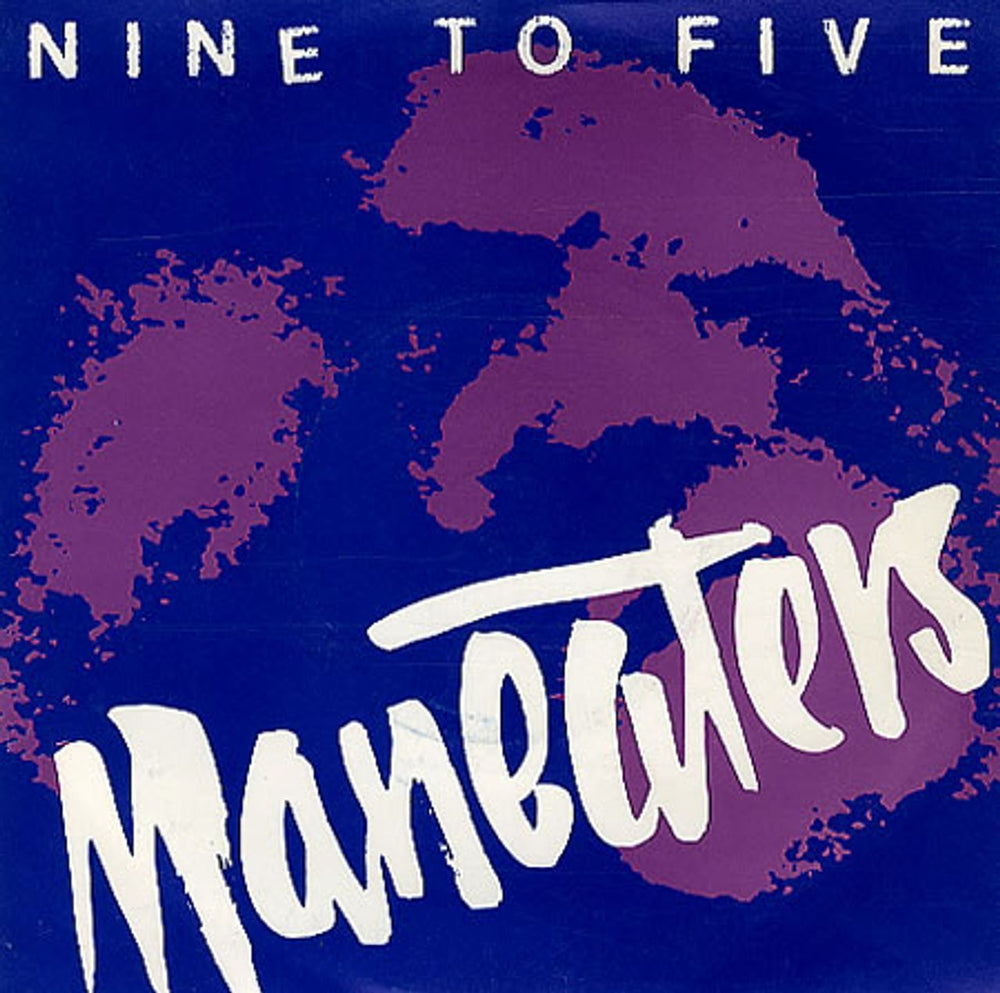 Maneaters Nine To Five UK 7" vinyl single (7 inch record / 45) EGO8