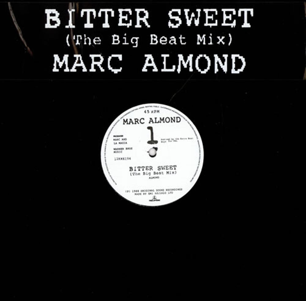 Marc Almond Bittersweet - The Big Beat Mix UK 12" vinyl single (12 inch record / Maxi-single) 12RX6194