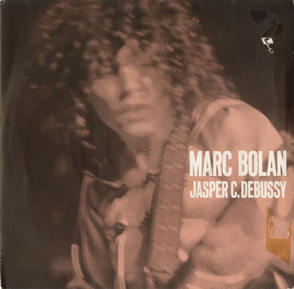 Marc Bolan Jasper C. Debussy - 4 prong UK 7" vinyl single (7 inch record / 45) 2094-013