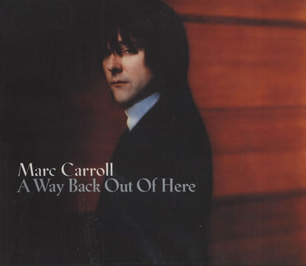 Marc Carroll A Way Back Out Of Here UK CD single (CD5 / 5") GELS005